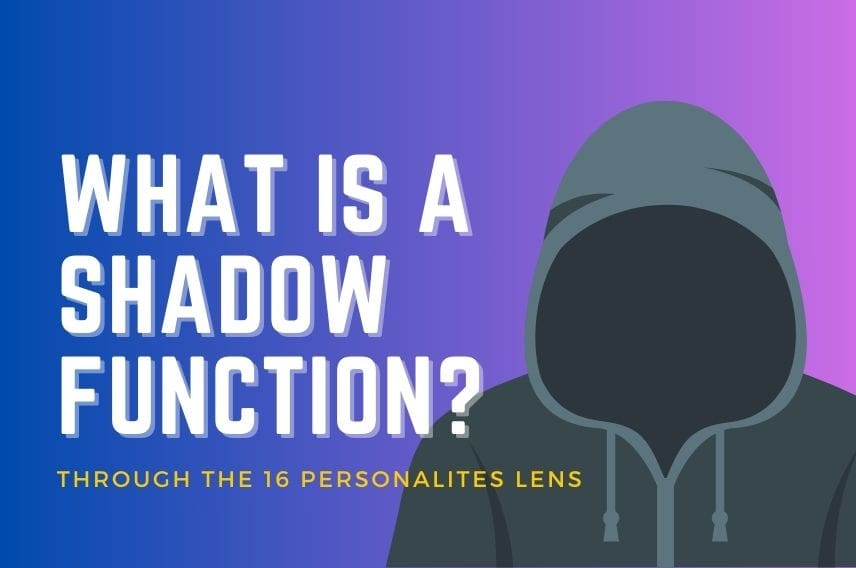 What is a Shadow Function in Personalities?