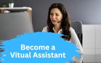 How to Become a Virtual Assistant