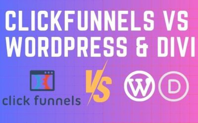 ClickFunnels vs WordPress: The Showdown for Freelancers in 2024