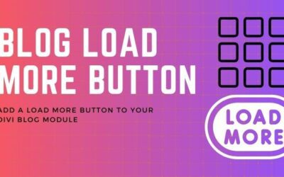 How to Add a Load More Button to the Divi Blog Module