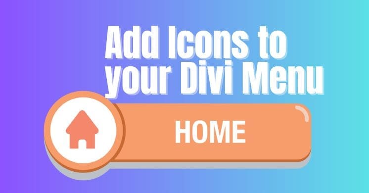 Adding icons into your Divi Menu